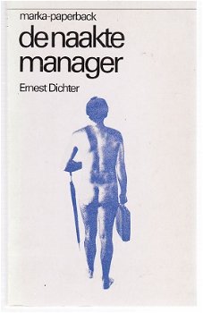 De naakte manager door Ernest Dichter - 1