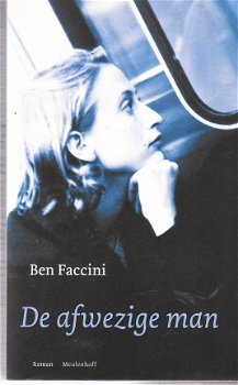 De afwezige man door Ben Faccini - 1