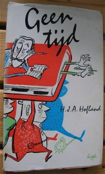 H.J.H. Hofland Opmerkingen over de chaos + Geen tijd (1956) - 2