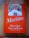 Martina door Martina Navratilova - 1 - Thumbnail