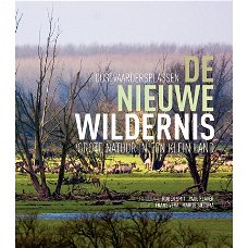 DE NIEUWE WILDERNIS Oostvaardersplassen