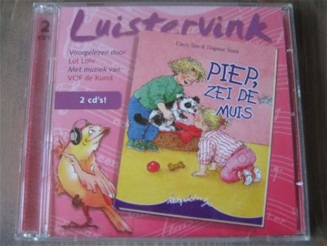 Luistervink Piep Zei De Muis Met Lot Lohr & VOF De Kunst (2 CD) (Nieuw/Gesealed) - 1