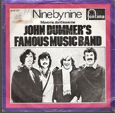 John Dummer's Famous Music Band -Nine By Nine   vinylsingle 1970