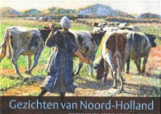 Gezichten van Noord-Holland door Rob Bouber