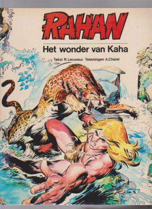 Rahan Het wonder van Kaha - nr. 1