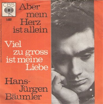 Hans-Jürgen Bäumler - Aber Mein Herz Ist Allein - vinylsingle 1964- DUITS - 1