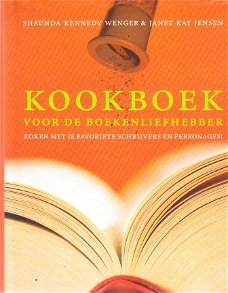 Kookboek voor de boekenliefhebber door Kennedy Wenger ea