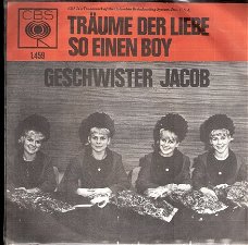 Geschwister Jacob - Träume der Liebe - So Einen Boy -  vinylsingle 1965 -DUITS