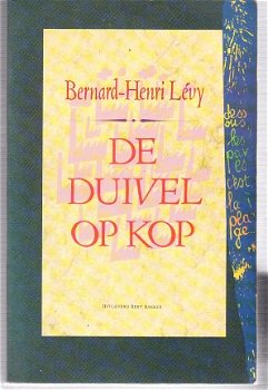 De duivel op de kop door Bernard-Henri Levy - 1