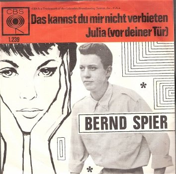Bernd Spier - Das kannst du mir nicht verbieten - Julia -Vinylsingle 1963- DUITS - 1