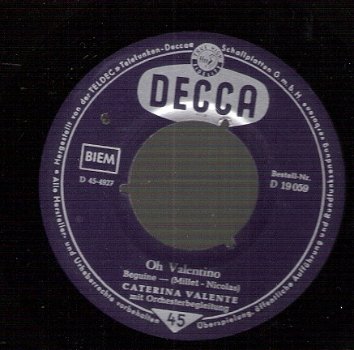 Caterina Valente- Zuviel Tequila & Oh Valentino – vinylsingle 1960 _DUITS - 1