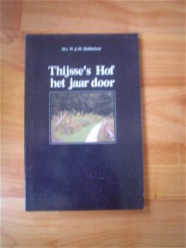 Thijsse's Hof het jaar door, door W.J.M. Holthuizen - 1