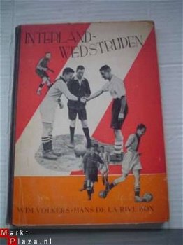 Interland-wedstrijden door Wim Volkers en H. de la Rive Box - 1