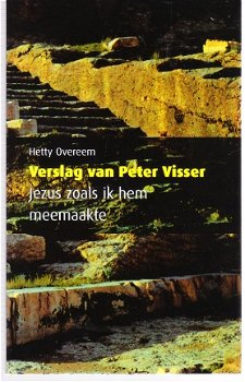 Verslag van Peter Visser door Hetty Overeem - 1