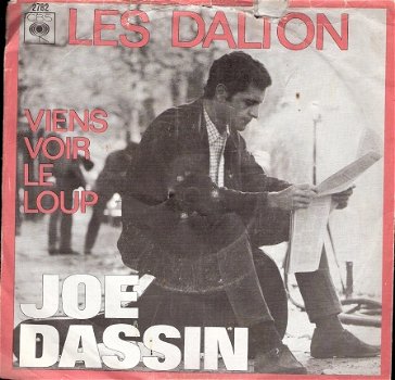 Joe Dassin- Les Dalton- Viens Voir Le Loup- vinylsingle 1967- FRANSTALIG - 1