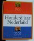 100 Jaar Nederland. 1900 - 2000. Herman Vuijsje & Jos van der Lans - 1 - Thumbnail