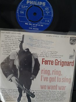 Ferre Grignard- Ring, Ring, I've Got To Sing- We Want War- FOTOHOES_ vinylsingle 1966 - 1