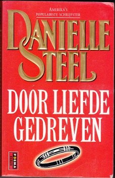 Danielle Steel Door liefde gedreven - 1