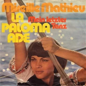 Mireille Mathieu ‎: La Paloma Ade (1973) - 1