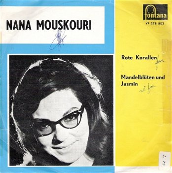 Nana Mouskouri - Rote Korallen- Mandelbluten und Jasmin - vinylsingle1963 (German version) - Greece - 1
