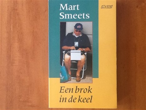 Mart Smeets | Een brok in de keel - 1