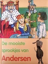 Hans Christian Andersen - De Mooiste Sprookjes Van (Hardcover/Gebonden) Nieuw - 1