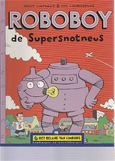 Het belang van Limburg 49 - Roboboy - De super snotneus