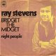 Ray Stevens-Bridget the Midget (Queen of the Blues) vinylsingle met Fotohoes - 1 - Thumbnail