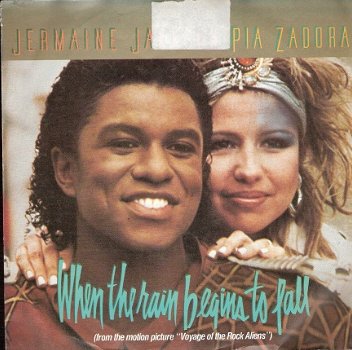 Jermaine Jackson & Pia Zadora- When the Rain Begins to Fall -vinylsingle -Soul R&B - 1