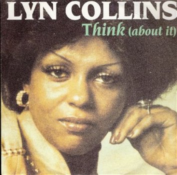 Lyn Collins (& Fred Wesley JB's) - Think (About It)- vinylsingle Funk Soul - 1