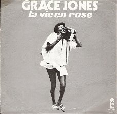Grace Jones - La vie en rose -  I Need a Man - disco R&B Funk 1976-vinylsingle