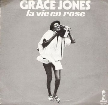 Grace Jones - La vie en rose - I Need a Man - disco R&B Funk 1976-vinylsingle - 1