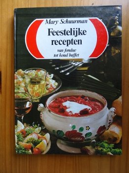 Feestelijke recepten - Mary Schuurman - 1