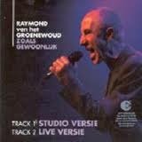 RAYMOND VAN HET GROENEWOUD - ZOALS GEWOONLIJK (My Way) 2 Track CDSingle