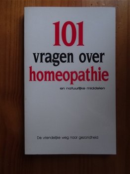 101 vragen over homeopatie en natuurlijke middelen - 1