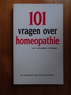 101 vragen over homeopatie en natuurlijke middelen