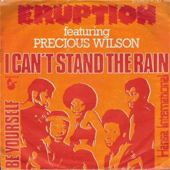 Eruption (ft Precious Wilson) - I Can't Stand the Rain -vinylsingle DISCO 70's - 1