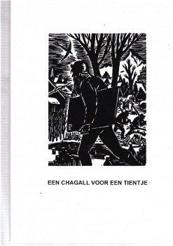 Een Chagall voor een tientje door Jan van Kranenburg - 1