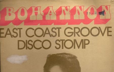 Bohannon- Disco Stomp - East Coast Groove - -Disco, Funk vinyl single - 1