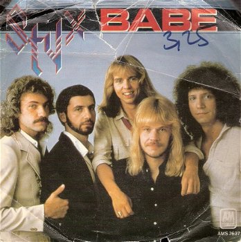 Styx - Babe - I'm O.K. - 45 rpm Vinylsingle 70's - 1