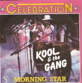 Kool & The Gang - Celebration - Morning Star - R&B/ soul -vinylsingle - 1