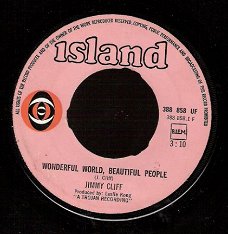 Jimmy Cliff - Wonderful World, Beautiful People -Keuze label! -REGGAE SKA vinylsingle