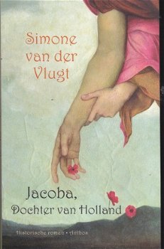 Simone van der vlugt Jaqcoba, dochter van Holland - 1