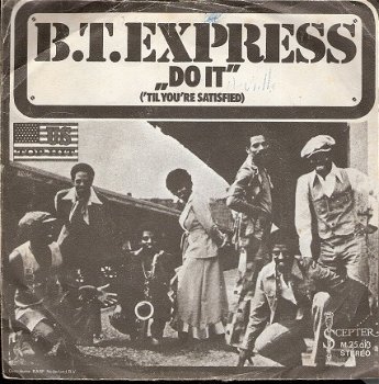 B.T.Express - Do It ('Til You're Satisfied) -Funk, Disco vinylsingle - 1