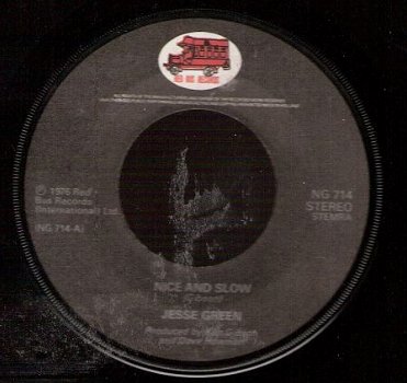 Jesse Green - Nice and Slow - Easy - 45 rpm Vinyl Single soul R&B - 1