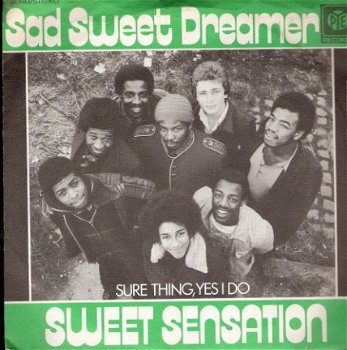 Sweet Sensation - Sad Sweet Dreamer - Sure Thing, Yes I Do -vinylsingle pop 70's - 1