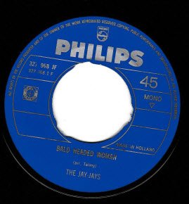 The Jay-Jays - Bald Headed Woman - So Mystifying - 1966 -Dutch Garage/NEDERBEAT- vinylsingle - 1
