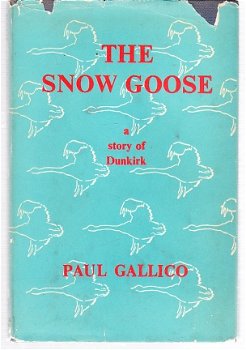 the snow goose by Paul Gallico (a story of Dunkirk) engelstalig - 1