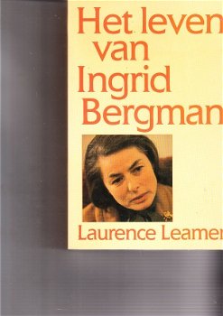Het leven van Ingrid Bergman door Laurence Leamer - 1