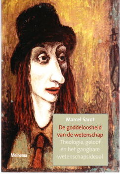 De goddeloosheid van de wetenschap door Marcel Sarot - 1